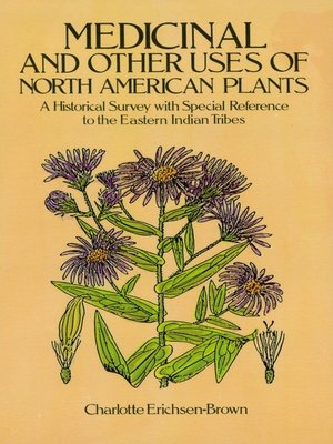 cover image of Medicinal and Other Uses of North American Plants